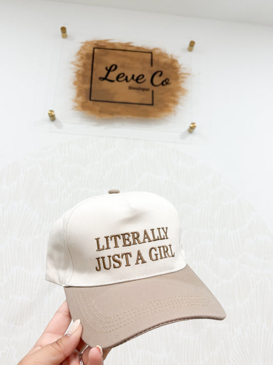 Literally Just a Girl Hat